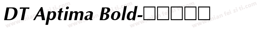 DT Aptima Bold字体转换